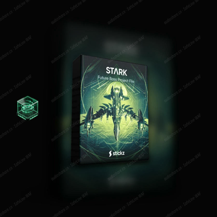 免费 Future Bass 顶级工程文件 Stickz – STARK