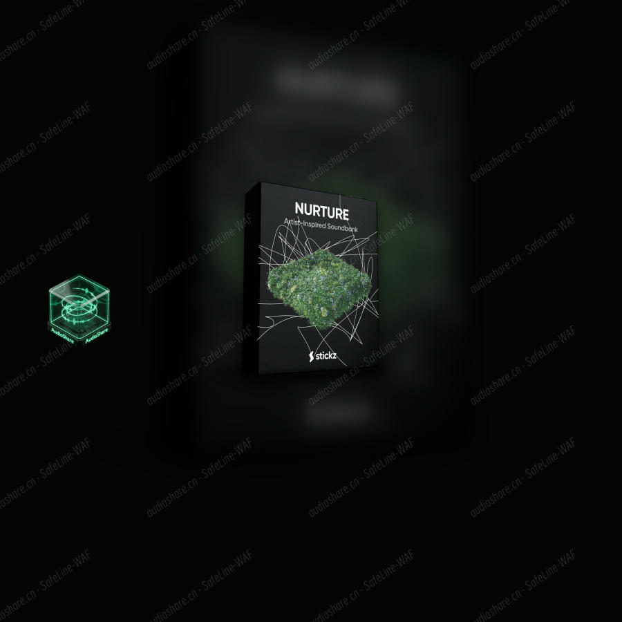 充满自然质感与情感的电音流行采样包(试听版) Stickz – NURTURE (Beta Pack)
